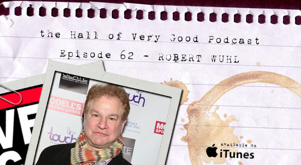 podcast - robert wuhl