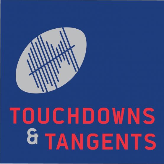 Touchdowns and Tangents Podcast