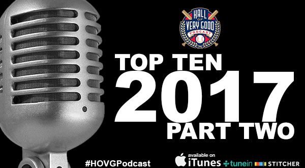 HOVG Podcast Top Ten Part Two