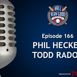 podcast - todd radom - phil hecken 2