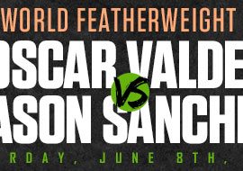 WBO-World-Featherweight-Title-Oscar-Valdez-vs.-Jason-Sanchez