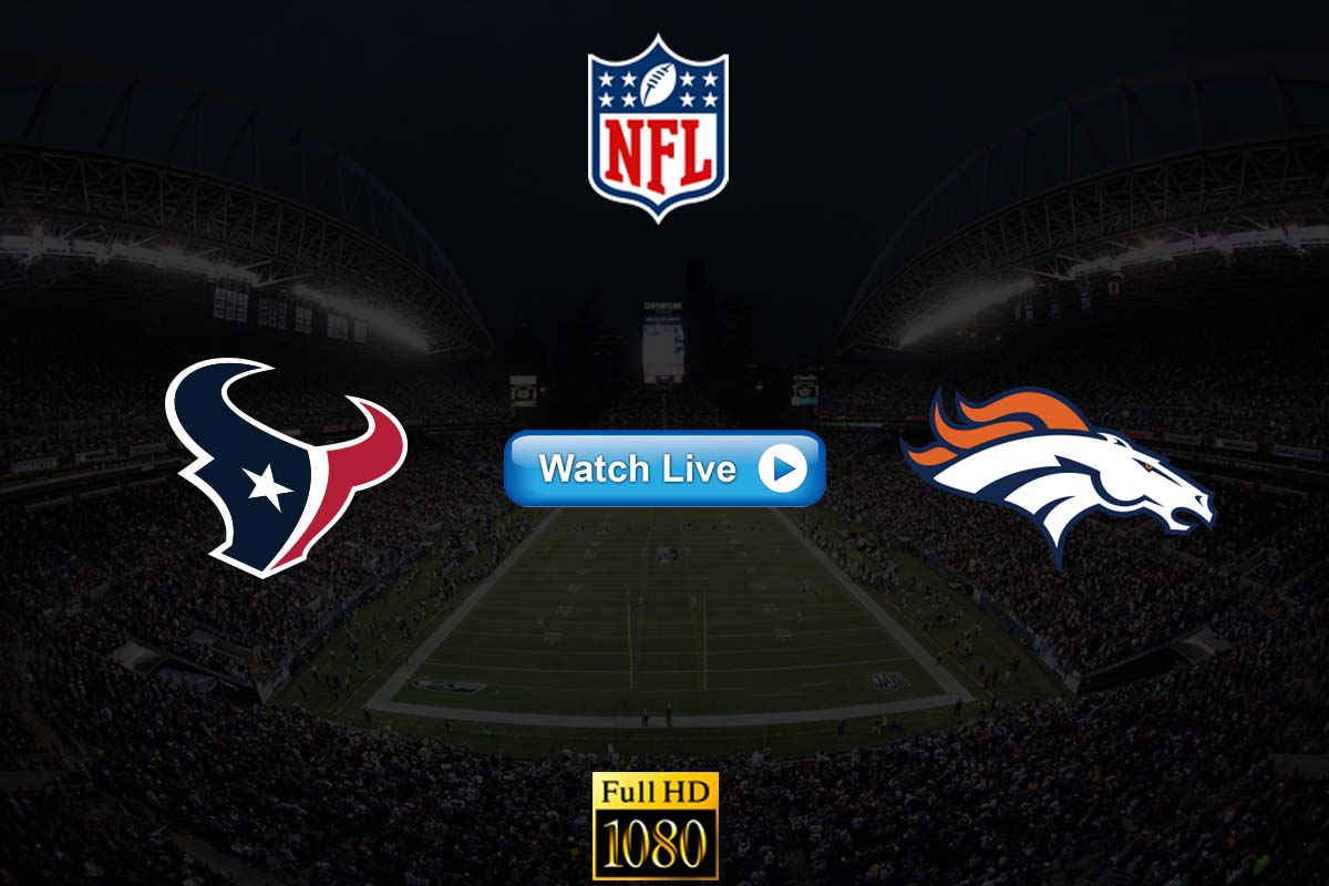 Broncos vs Texans: Regular Season Preview and Predictions