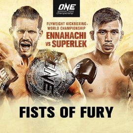 ONE: Fists Of Fury Results & Recap