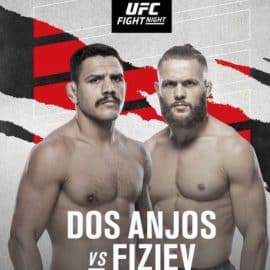How to Bet on UFC Fight Night- dos Anjos vs Fiziev in Pennsylvania