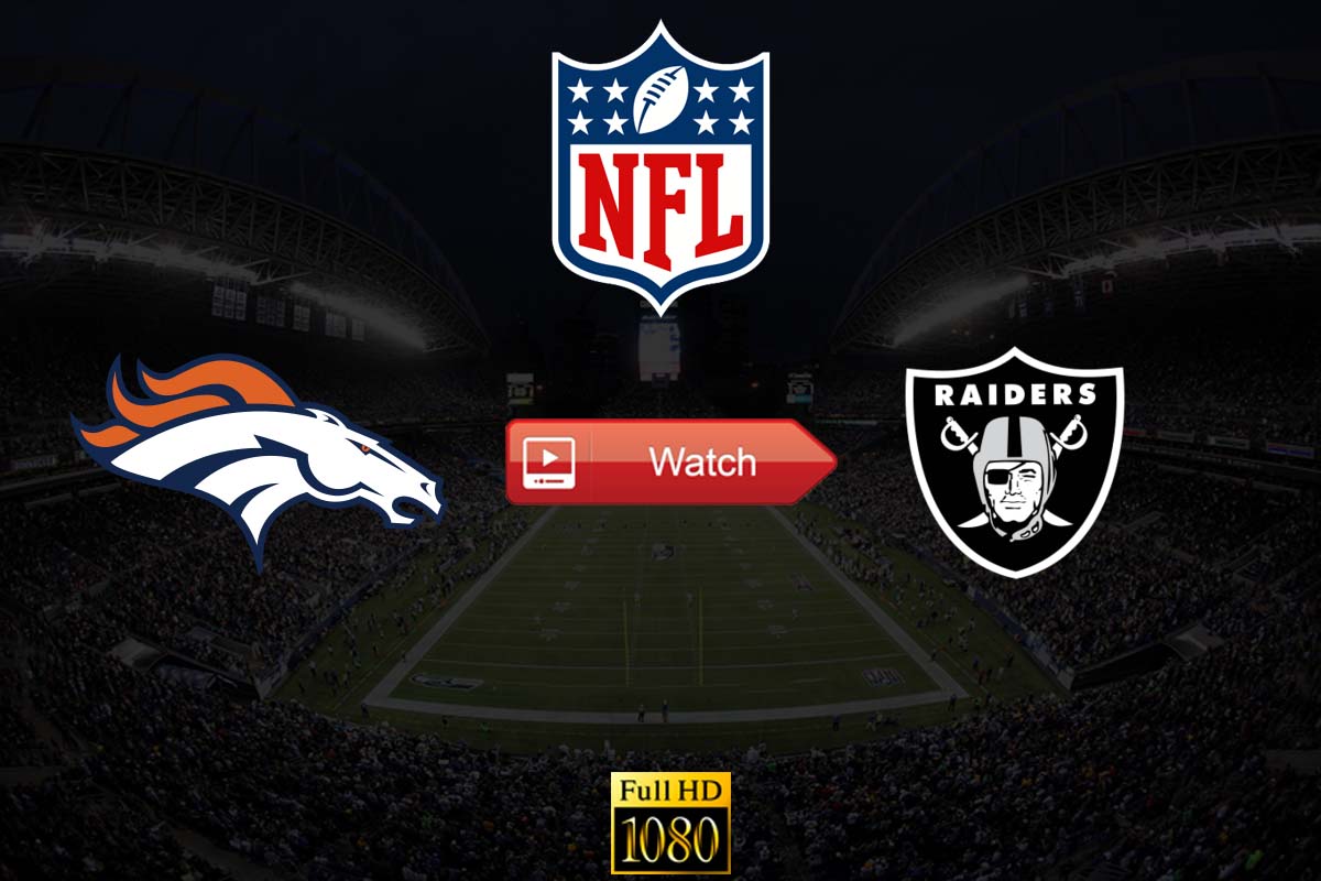 NFL Crackstreams Broncos vs Raiders Live Streaming Reddit ...