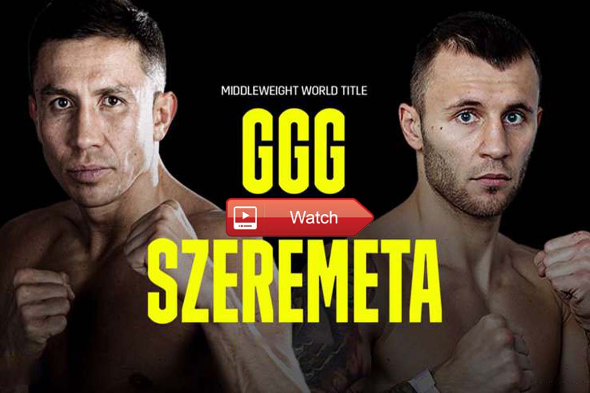Boxing Golovkin vs Szeremeta Crackstreams Live Stream Reddit Watch GGG