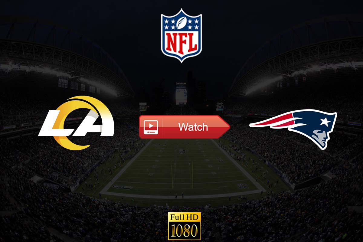 NFL Crackstreams Rams vs Patriots Live Streaming Reddit ...