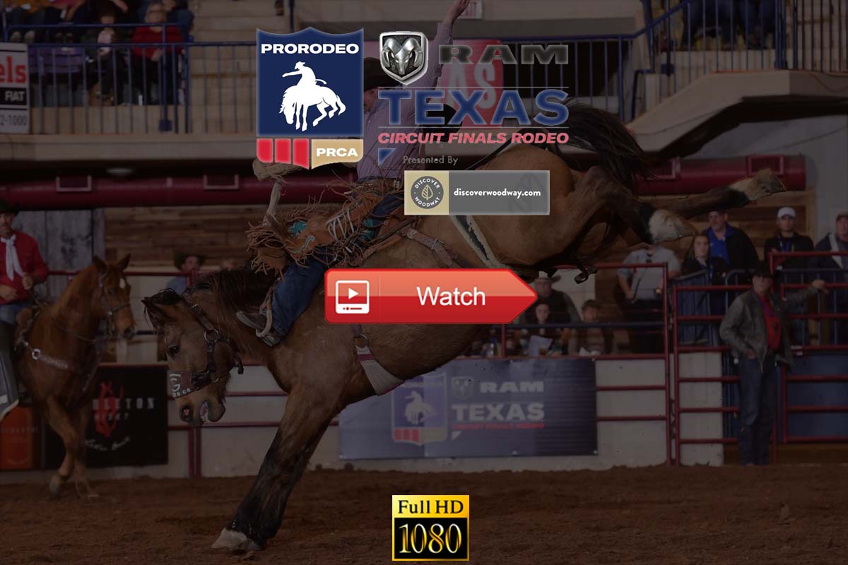 RAM Texas Circuit Finals Rodeo Live Stream Final Day 2021 ...